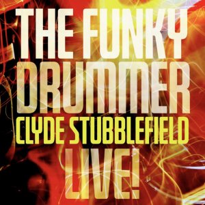 ​全球最伟大的50位鼓手-Clyde stubblefield